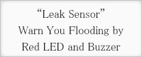 Leak Sensor Warn You Flooding by Red LED and Buzzer
